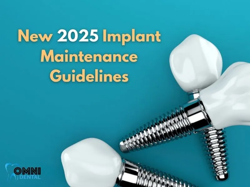 Implant Maintenance Guidelines