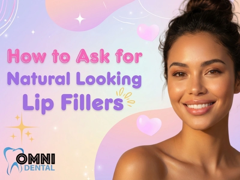 Natural-Looking Lip Fillers: What to Ask For